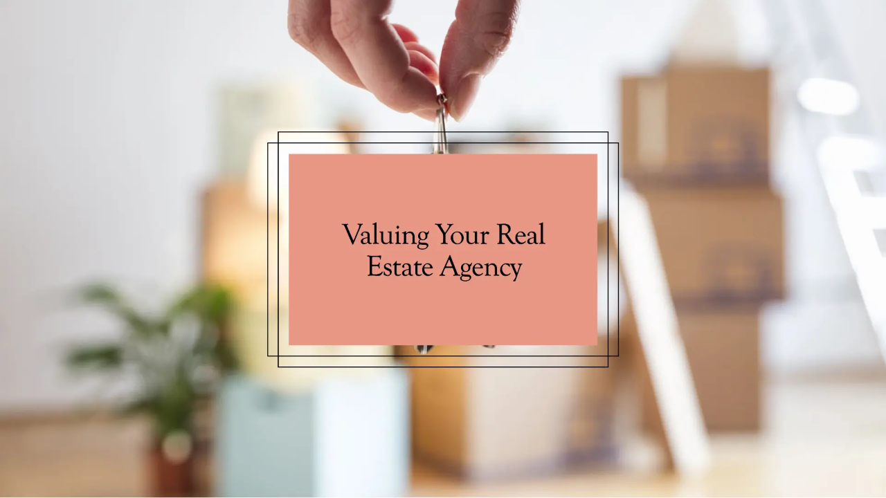 how-to-value-real-estate-agency